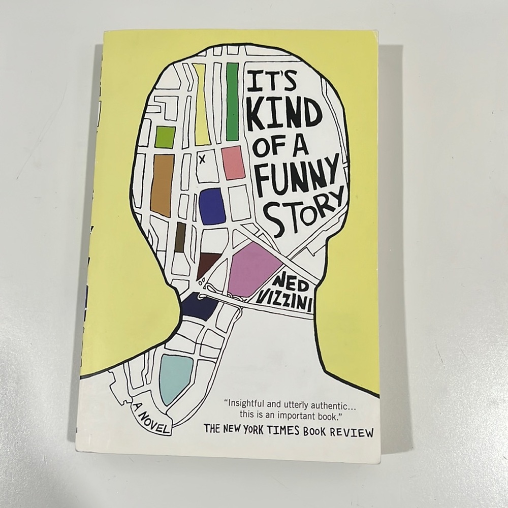 It’s kind of a funny story by Ned vizzini